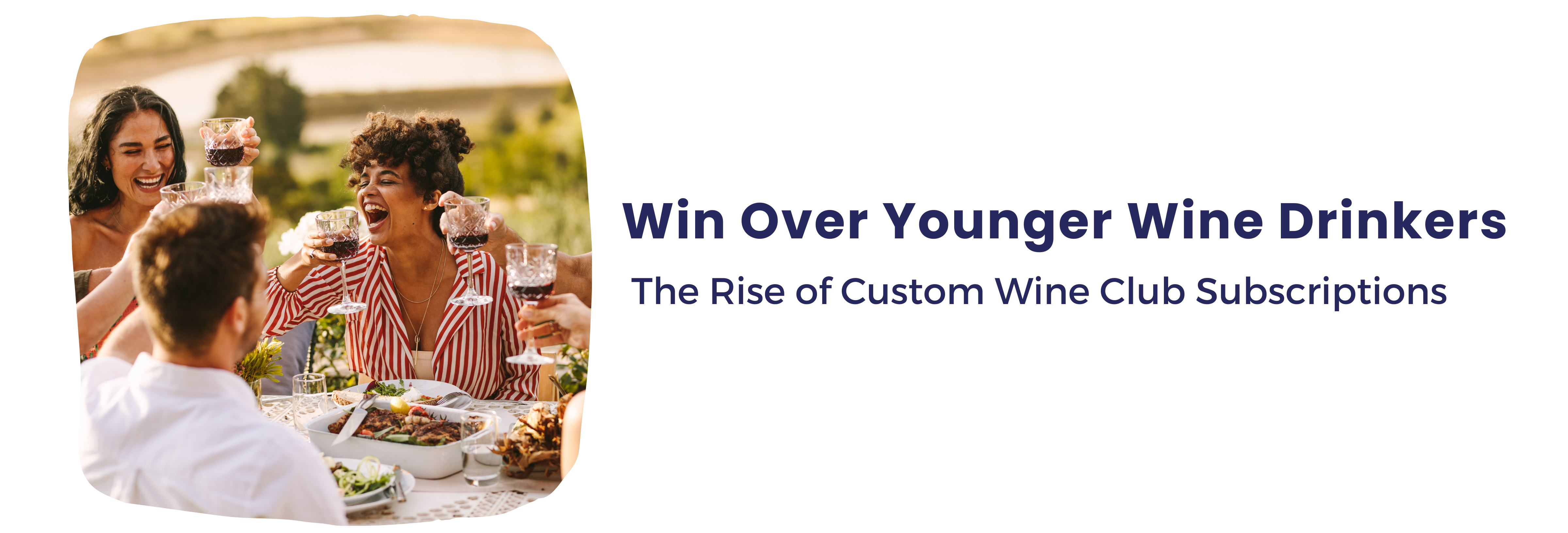 Custom Wine Club Blog